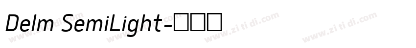 Delm SemiLight字体转换
